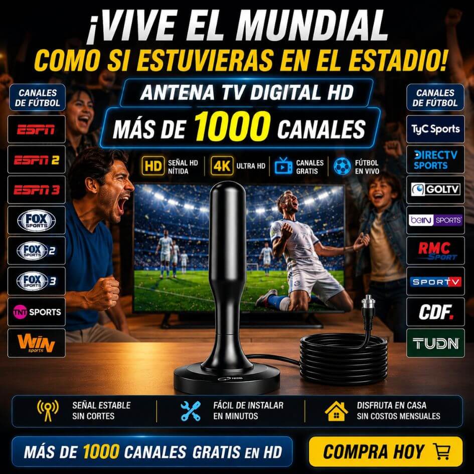 ANTENA INALÁMBRICA TV DIGITAL — EL MUNDIAL ESTÁ EN TUS MANOS CON MÁS DE 1000 CANALES GRATIS Y TODA LA MAGIA DEL FÚTBOL EN ULTRA HD Y 4K